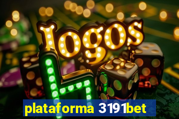 plataforma 3191bet